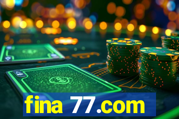 fina 77.com